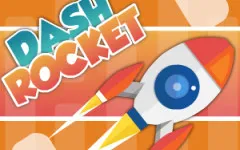 Dash Rocket