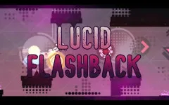 Geometry Dash Lucid Flashback