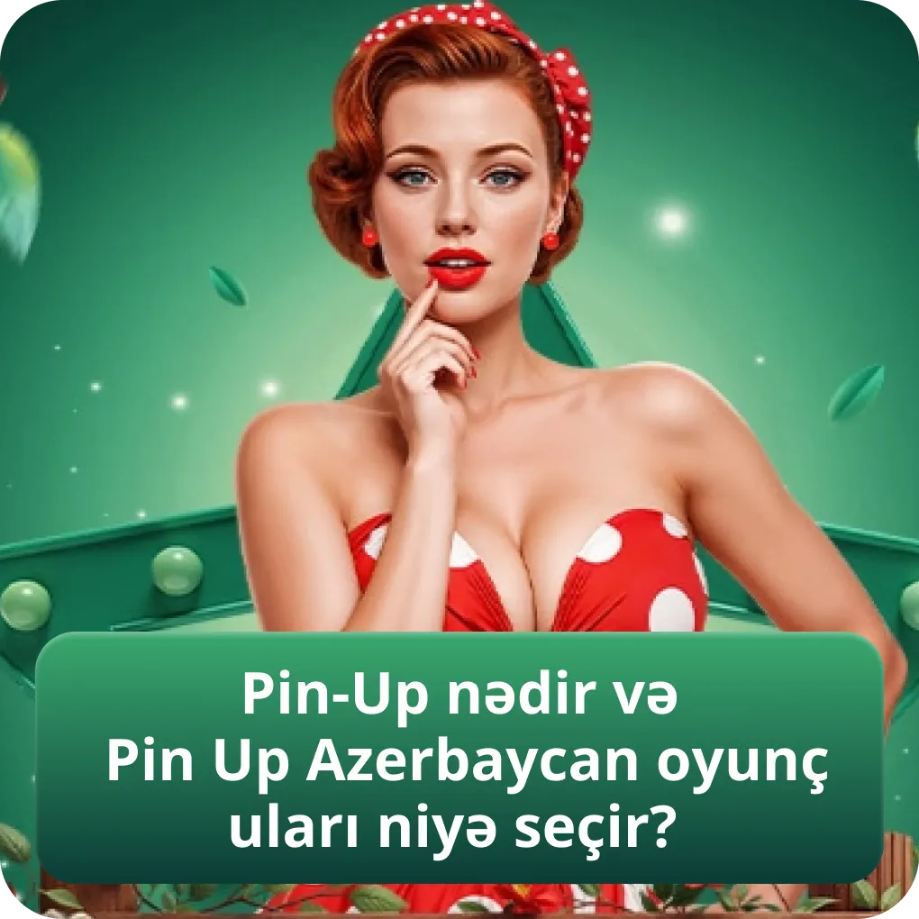 Pin-Up nədir və Pin Up Azerbaycan oyunçuları niyə seçir?   Pin Up Azərbaycanda məşhur onlayn əyləncə məkanıdır və lokal istifadəçilərə AZN hesabı, Azərbaycan dilində interfeys və rahat naviqasiya təqdim edir. Saytın menyusu sadə qurulub, bölmələr sürətlə açılır və oyunlar uzun yüklənmə olmadan işə düşür. Bu da gündəlik oyun üçün stabil mühit yaradır. 